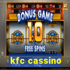 kfc cassino